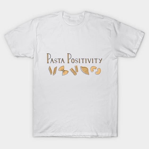 Pasta Positivity T-Shirt by Abbilaura